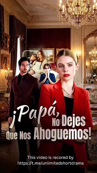 🔥 🔥 🔥[Hot 2026] 💋 ¡Papá, No Dejes Que Nos Ahoguemos! 🌊💔🔥 [Full Movie] | Full Short Drama | English Sub 2026