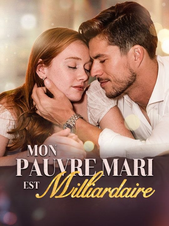 Mon Pauvre Mari est Milliardaire