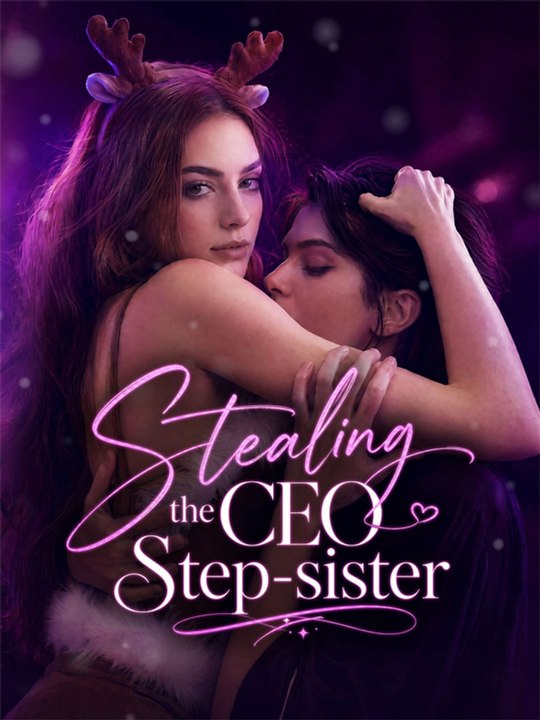 Stealing the CEO Step-sister - Full