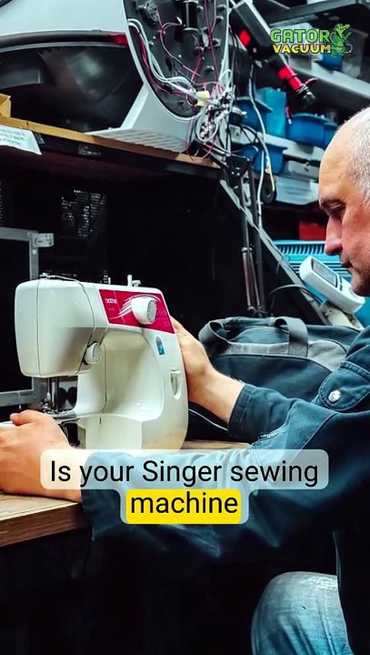 🔧 Gator Vacuum Sewing Machine Tips Common Singer Sewing Machine Repairs Every Tailor Should Know