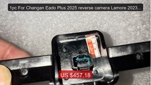 1pc For Changan Eado Plus 2025 reverse camera Lamore 2023 2024... -- Hot Deal 2026 | Limited Offer!