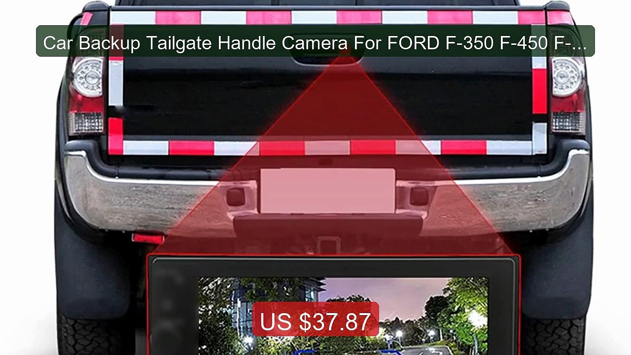 Car Backup Tailgate Handle Camera For FORD F-350 F-450 F-55... -- Top Pick 2026 | Unbeatable Price!
