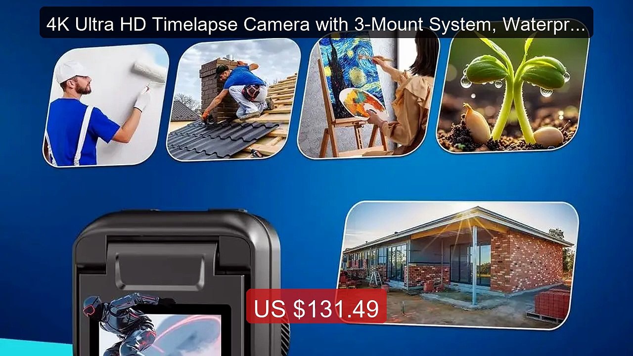 4K Ultra HD Timelapse Camera with 3-Mount System, Waterproof Housi... -- Best Deal 2026 | Shop Now!