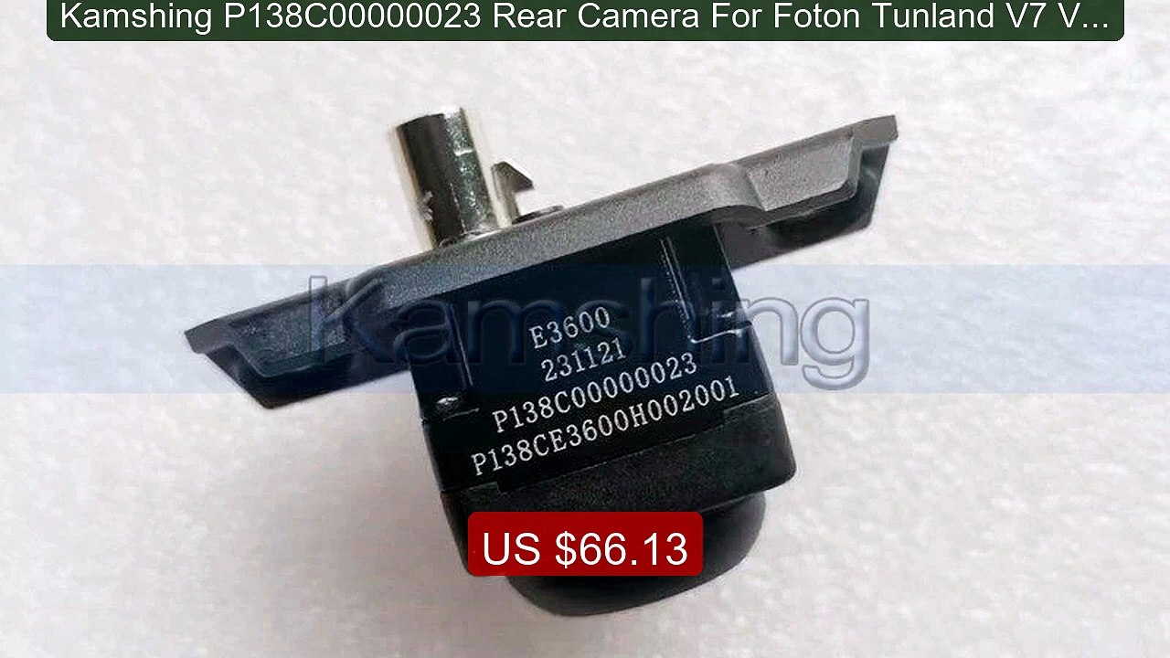 Kamshing P138C00000023 Rear Camera For Foton Tunland V7 V9 ... -- Top Pick 2026 | Unbeatable Price!