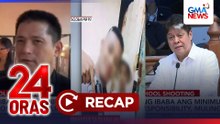 24 Oras: (Part 3) Age of criminal liability, dapat bang pababain?; MV ng 'Master Cutter' OST, atbp