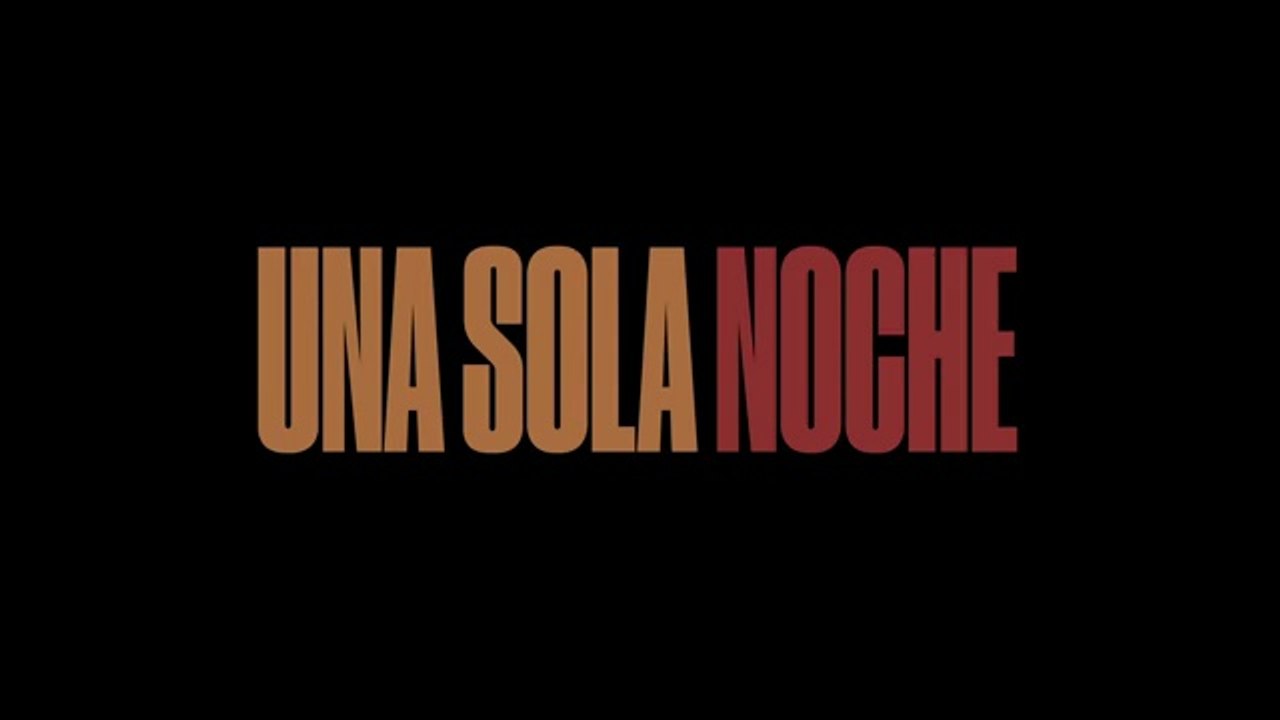 Una Sola Noche Trailer Original