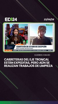 Carreteras del eje troncal están expeditas, pero aún se realizan trabajos de limpieza