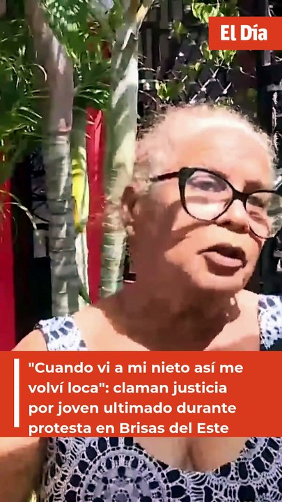 "Cuando vi a mi nieto así me volví loca": claman justicia por joven ultimado durante protesta en Brisas del Este