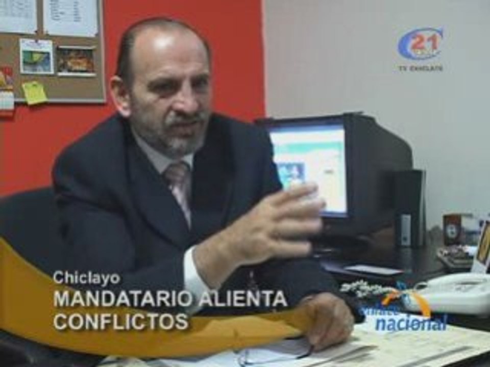 MANDATARIO ALIENTA CONFLICTOS_CHICLAYO