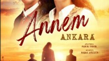 Annem Ankara - Episode 7 Eng Sub