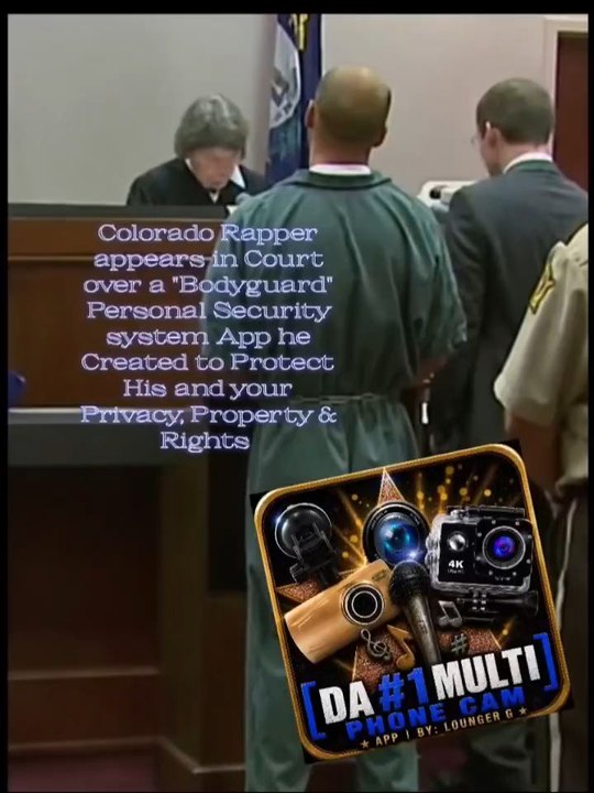 Colorado Rapper Appears in Court Over a " BodyGuard" Personal Security System "APP" He Created