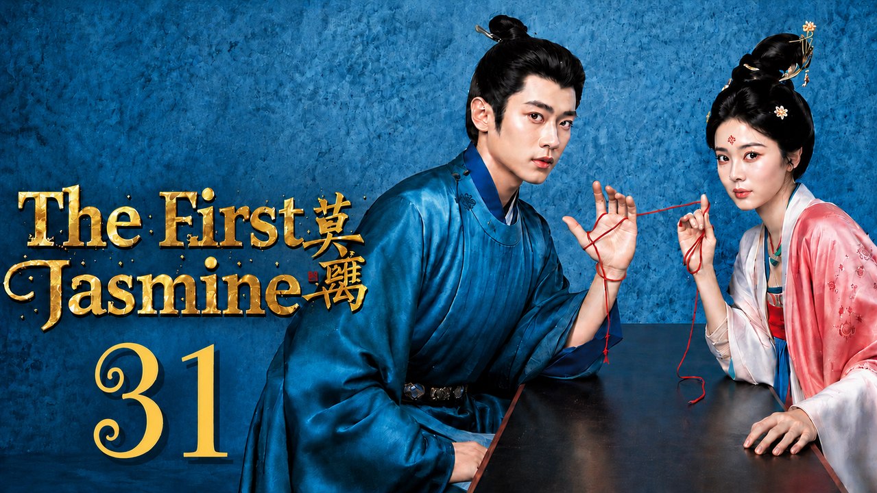 The First Jasmine Ep 31 Eng Sub