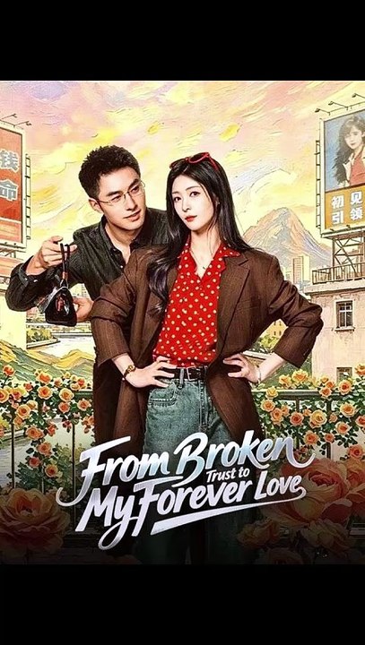 From Broken Trust to My Forever Love