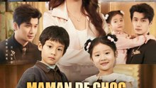 Maman de Choc, Bébé de Charme | Série Complète | Short Drama Français