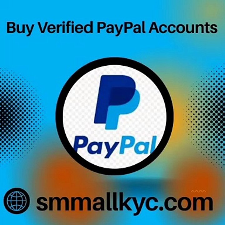 Buy Verified PayPal Accounts in Bulk – Reliable Solutions for Businesses