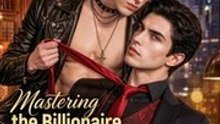 MASTERING THE BILLIONAIRE BOSS- Full🔥🔥🔥FULL MOVIES ENGLISH SUB 2026 | Full Episode Short Drama 2026