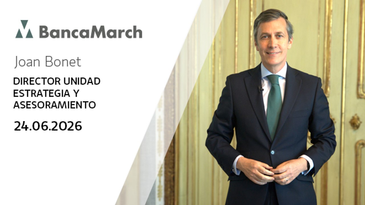 Análisis semanal de economía y mercados (24-06-2026)