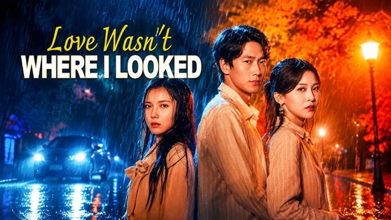 (DUBBED) Love Wasn't Where I Looked