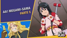 AA! MEGAMI-SAMA - Legendado PT-BR - Parte 5