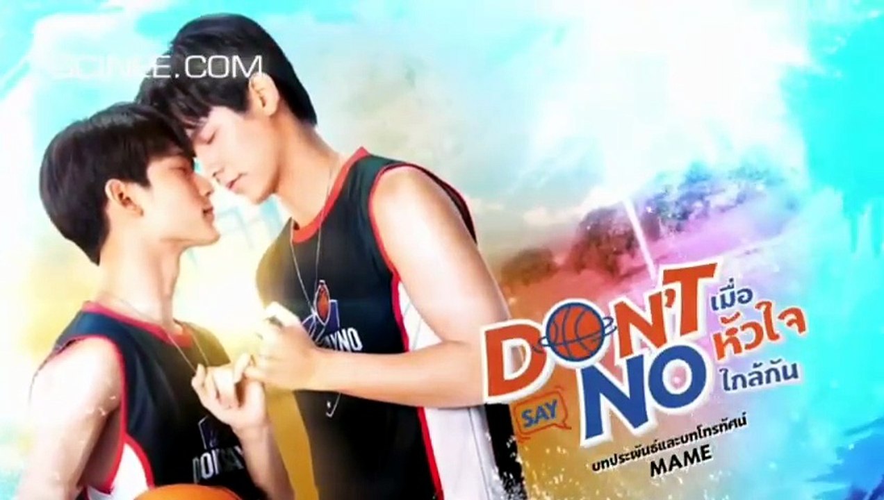 DON'T SAY NO THE SERIES (2021) Episode 8 Eng Sub