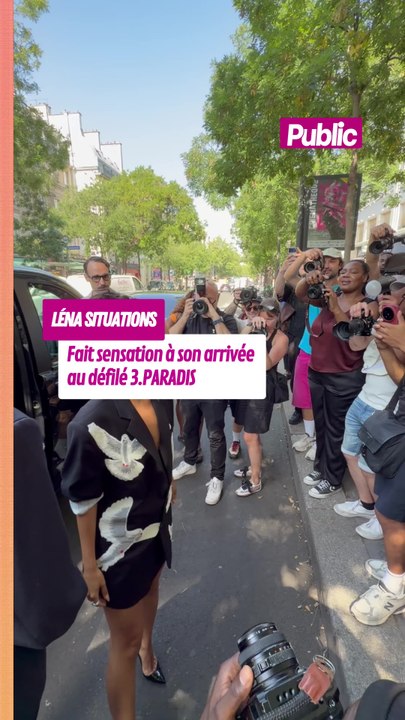 Arrivée remarquée pour Lena Situations au défilé 3.PARADIS