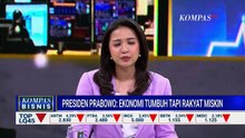 [FULL] Ekonom soal Pernyataan Prabowo Sebut Ekonomi Tumbuh Tapi Rakyat Miskin, Apa Maknanya?