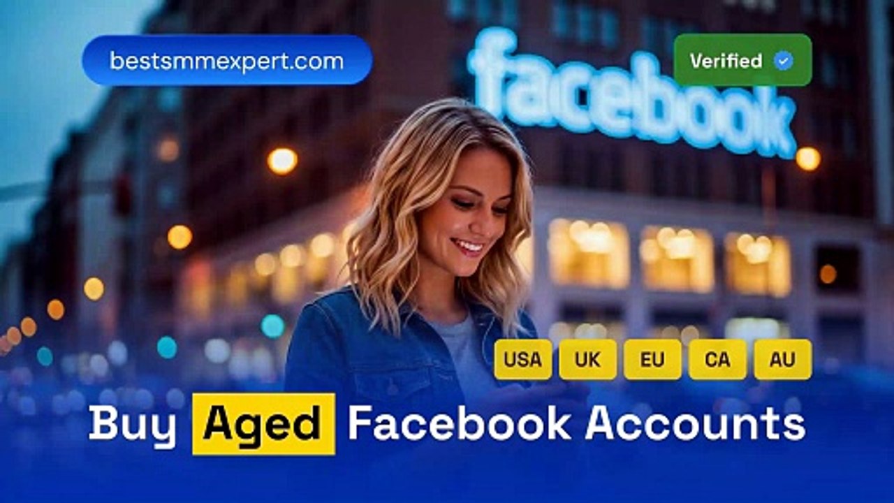 Top Site to Buy Aged Facebook Accounts​ - Tested