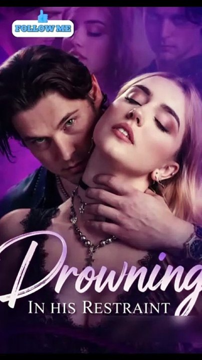 Drowning in His Restraint (2026)🔥 🔥 🔥  Full movies [Full Movie]