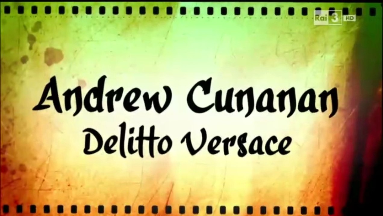 Stelle Nere |2.1| Andrew Cunanan: L'uomo che uccise Gianni Versace [HQ]