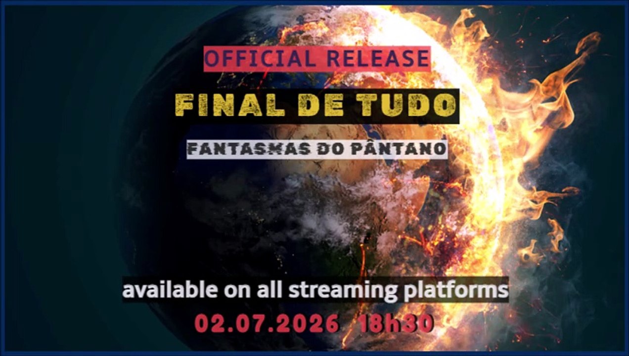 Official Release "FINAL DE TUDO" - 02.07.2026 - Available on all streaming platforms