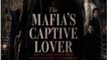 The Mafia's Captive Lover  - full 2026 | Full Episode Short Drama 2026 | Full Episode Short Drama 2026