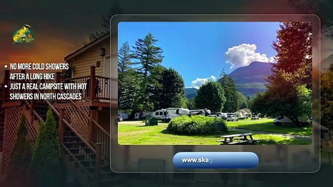 Skagit River RV & Camping  Family Campground Near North Cascades