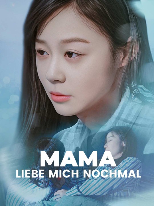 Mama, liebe mich nochmal Das Minidrama | Delust Language