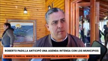 Roberto Padilla anticipó una agenda intensa con los municipios