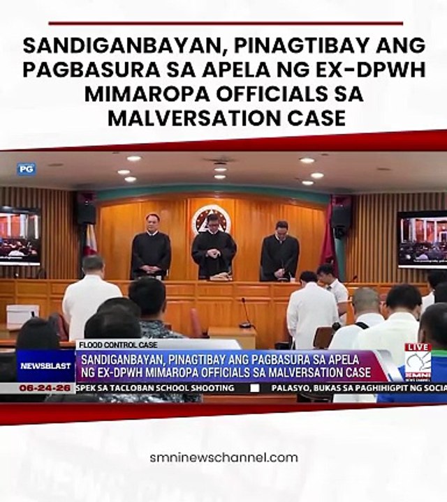 SANDIGANBAYAN, PINAGTIBAY ANG PAGBASURA SA APELA NG EX-DPWH MIMAROPA OFFICIALS SA MALVERSATION CASE