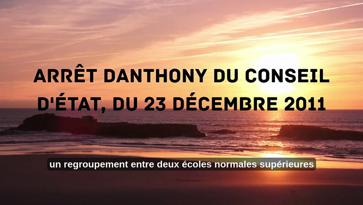 arrêt Danthony du Conseil d'État, du 23 décembre 2011