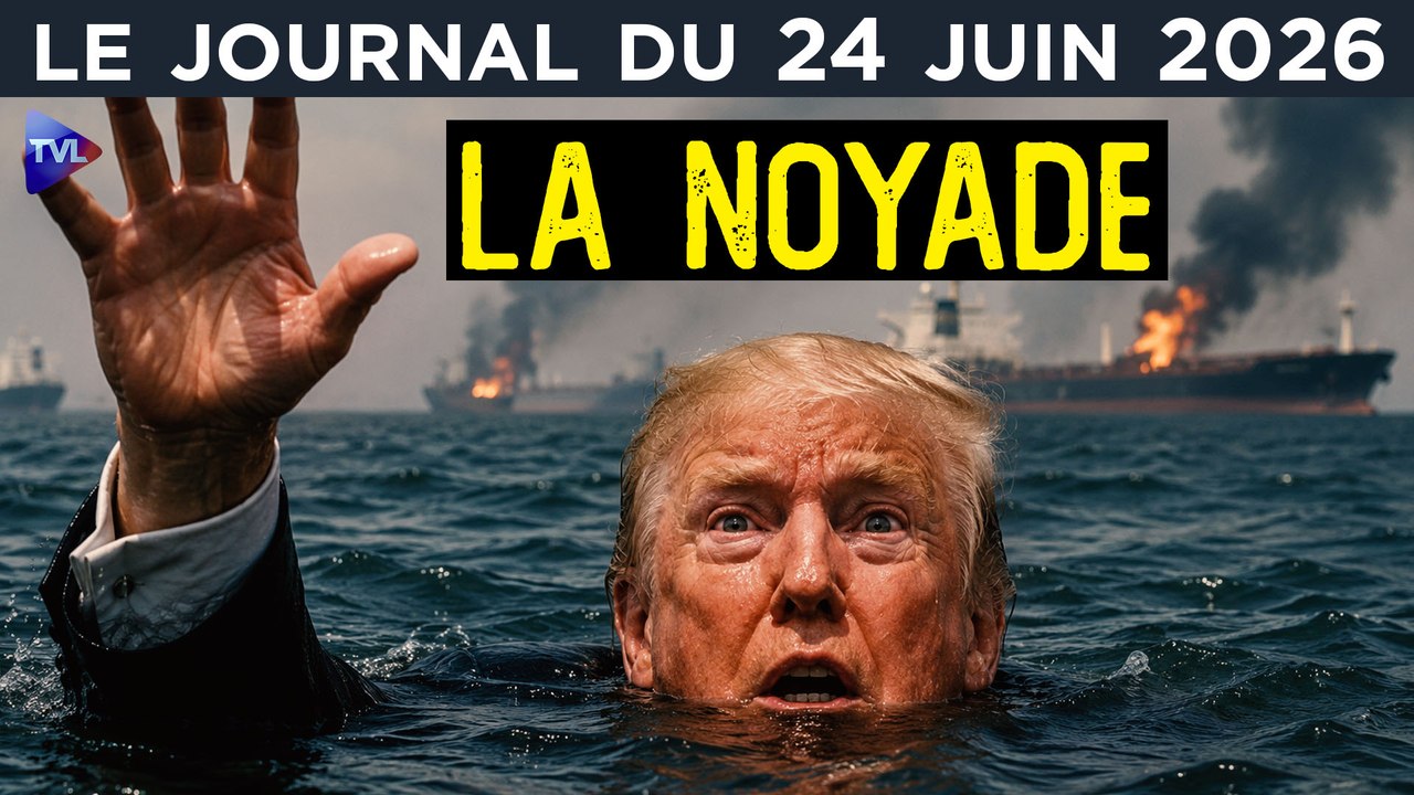 Iran : Trump seul contre tous ? - JT du mercredi 24 juin 2026
