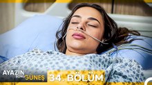 Ayazın Sonu Güneş 34.Bölüm