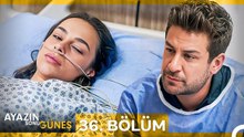 Ayazın Sonu Güneş 36.Bölüm