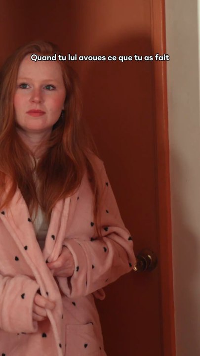 Quand tu avoues ce que tu as fais