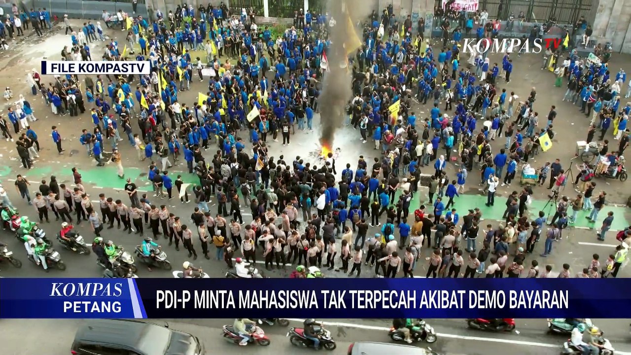 PDIP Soroti Pengakuan Ketua BEM UBK, Mahasiswa Diminta Tak Mudah Terpecah Belah | KOMPAS PETANG