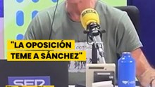 "La oposición reconoce en privado que teme lo que puede ocurrir con Sánchez"