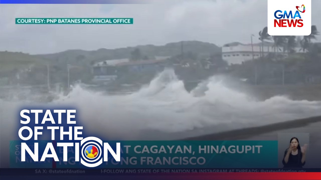Batanes at Cagayan, hinagupit ng Bagyong Francisco | SONA