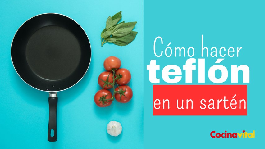El secreto para recuperar el teflón de un sartén viejo