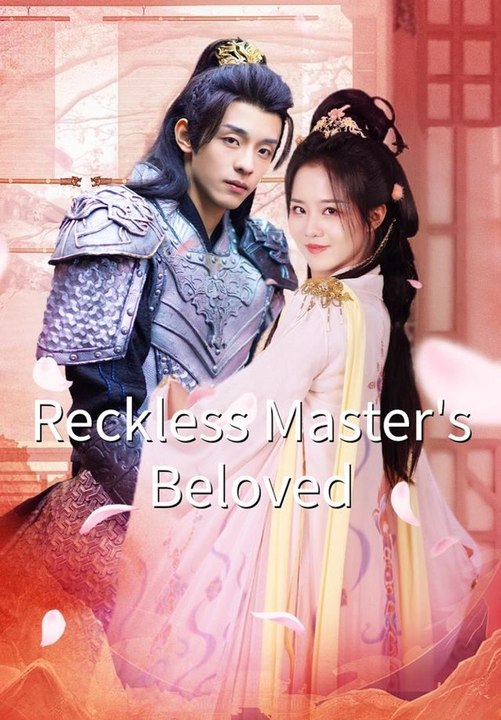 Reckless Master'S Beloved - Ep - FULL ✅