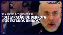 Irã apresenta acordo para pôr fim à guerra como uma ‘declaração de derrota dos EUA’
