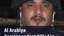Al Arabiya Correspondent Killed in Blast in Yemen