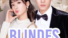 Blindes Hochzeitsglück | Komplette Serie | Short Drama Deutsch