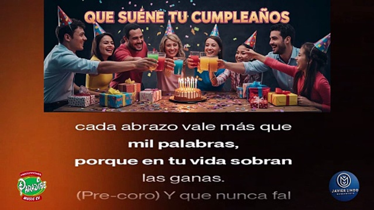 QUE SUENE TU CUMPLEAÑOS 2 AUTOR JAVIER LINDO M.
