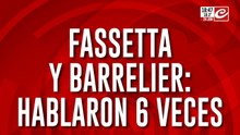 Fassetta y Barrelier: hablaron seis veces